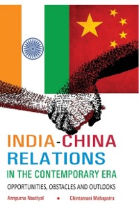 Cover India-China Relations in The Contemporary Era