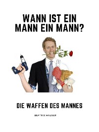 Cover Wann ist ein Mann ein Mann?