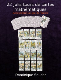 Cover 22 jolis tours de cartes mathématiques nécessitant un jeu de tarots