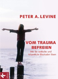 Cover Vom Trauma befreien