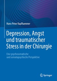 Cover Depression, Angst und traumatischer Stress in der Chirurgie