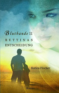 Cover BETTINAS ENTSCHEIDUNG