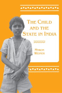 Cover The Child and the State in India