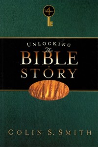 Cover Unlocking the Bible Story: New Testament Volume 4