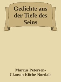 Cover Gedichte aus der Tiefe des Seins