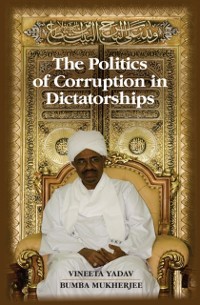 Cover Politics of Corruption in Dictatorships