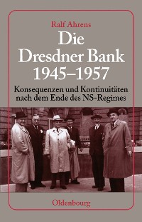 Cover Die Dresdner Bank 1945-1957