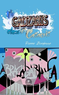 Cover Un gadzarts chez les casaouis