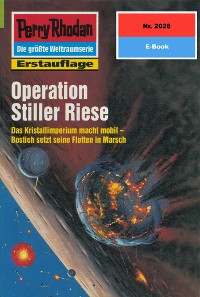 Cover Perry Rhodan 2028: Operation Stiller Riese