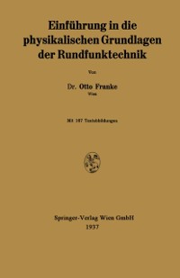 Cover Einführung in die physikalischen Grundlagen der Rundfunktechnik