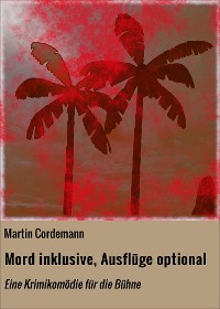 Cover Mord inklusive, Ausflüge optional