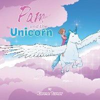 Cover Pam and the Unicorn