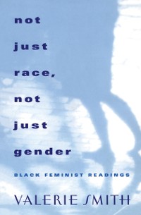 Cover Not Just Race, Not Just Gender