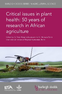 Cover Critical issues in plant health: 50 years of research in African agriculture