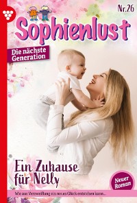 Cover Sophienlust - Die nächste Generation 26 – Familienroman