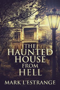 Cover The Haunted House From Hell
