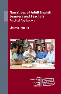 Cover Narratives of Adult English Learners and Teachers