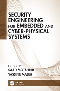 Cover Security Engineering for Embedded and Cyber-Physical Systems