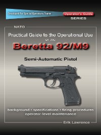 Cover Practical Guide to the Operational Use of the Beretta 92F/M9 Pistol