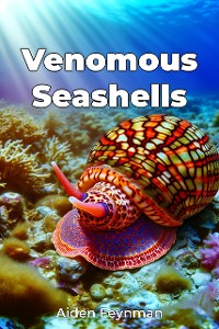 Cover Venomous Seashells