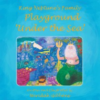 Cover King Neptune's Family Playground 'Under the Sea'