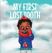 Cover My first lost tooth