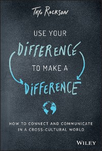 Cover Use Your Difference to Make a Difference
