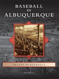 Cover Baseball in Albuquerque