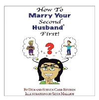 Cover How to Marry Your Second Husband* First