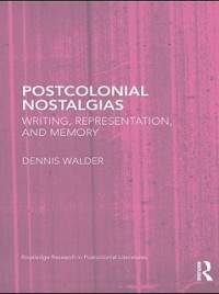 Cover Postcolonial Nostalgias