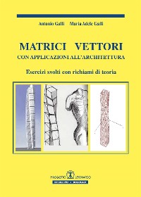 Cover Matrici Vettori con applicazioni all'architettura