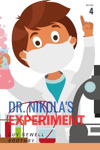 Cover Dr. Nikola's Experiment (Book #4)