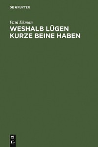 Cover Weshalb Lügen kurze Beine haben