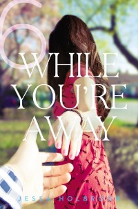 Cover While You're Away Part VI