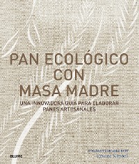 Cover Pan ecológico con masa madre
