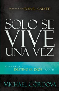 Cover Solo se vive una vez