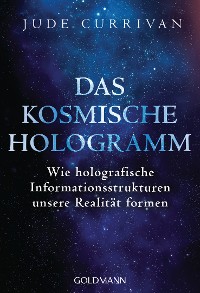 Cover Das kosmische Hologramm