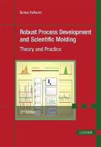 Cover Robust Process Development and Scientific Molding
