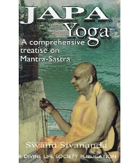 Cover Japa Yoga A Comprehensive Treatise on Mantra-Sastra