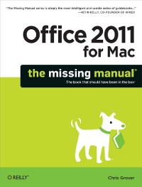 Cover Office 2011 for Macintosh: The Missing Manual