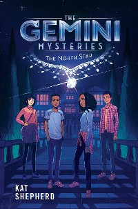 Cover Gemini Mysteries: The North Star (The Gemini Mysteries Book 1)