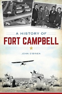Cover History of Fort Campbell