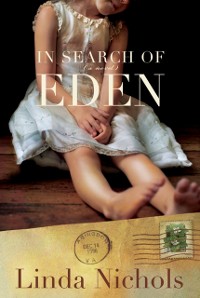 Cover In Search of Eden (The Second Chances Collection Book #2)