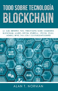 Cover Todo Sobre Tecnología Blockchain