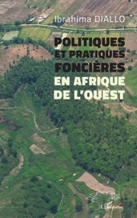 Cover Politiques et pratiques foncieres en Afrique de l'Ouest