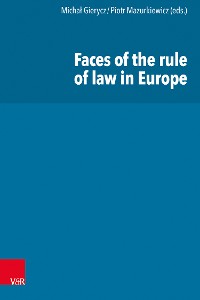 Cover Faces of the rule of law in Europe