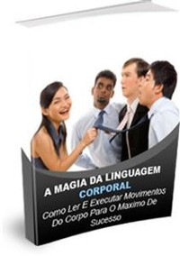 Cover A Magia Da Linguagem Corporal