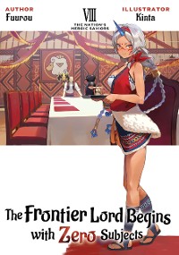 Cover The Frontier Lord Begins with Zero Subjects: Volume 8