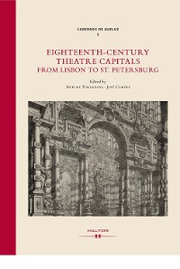 Cover Eighteenth-Century Theatre Capitals: From Lisbon to St. Petersburg
