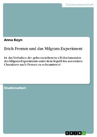 Cover Erich Fromm und das Milgram-Experiment